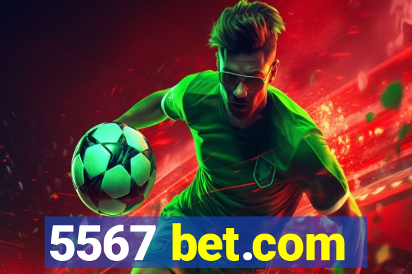5567 bet.com
